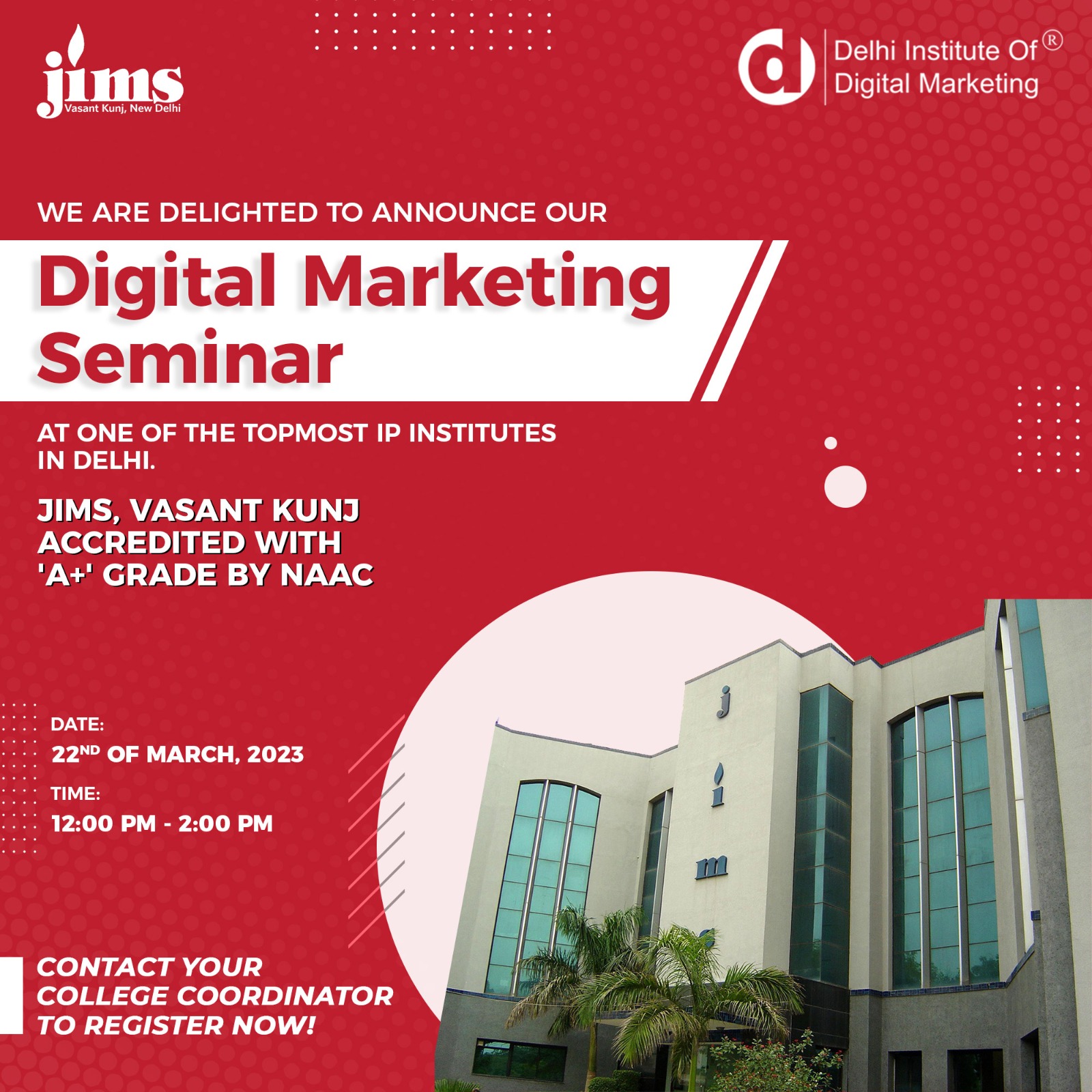DIDM seminar will take place at one of Delhi's most renowned IP institutes, JIMS (Vasant Kunj)
