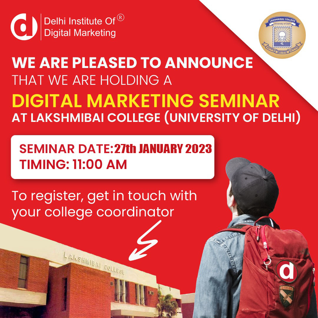 Delhi Institute of Digital Marketing DIDM Will Start To Conduct Digital Marketing Classes At Lakshmibai College