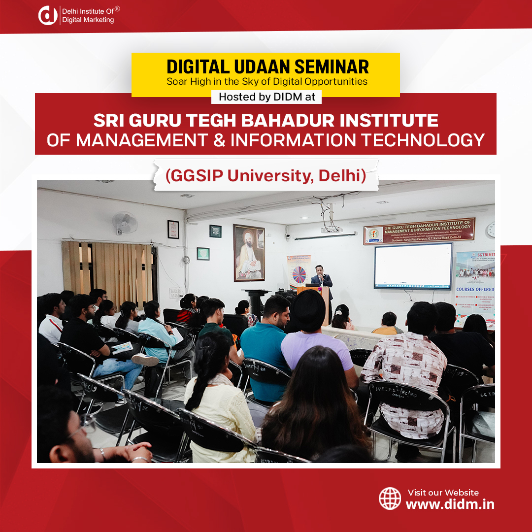 Digital Marketing Seminar at Sri Guru Tegh Bahadur Institute of Management & Information Technology