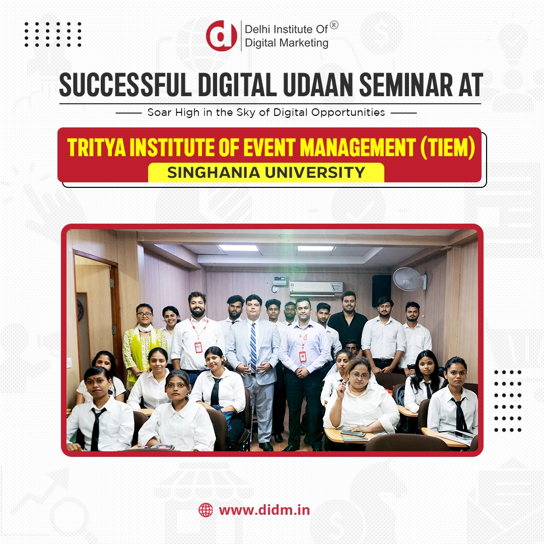 Digital Udaan Seminar at Tritya Institute of Event Management (TIEM), Delhi by DIDM