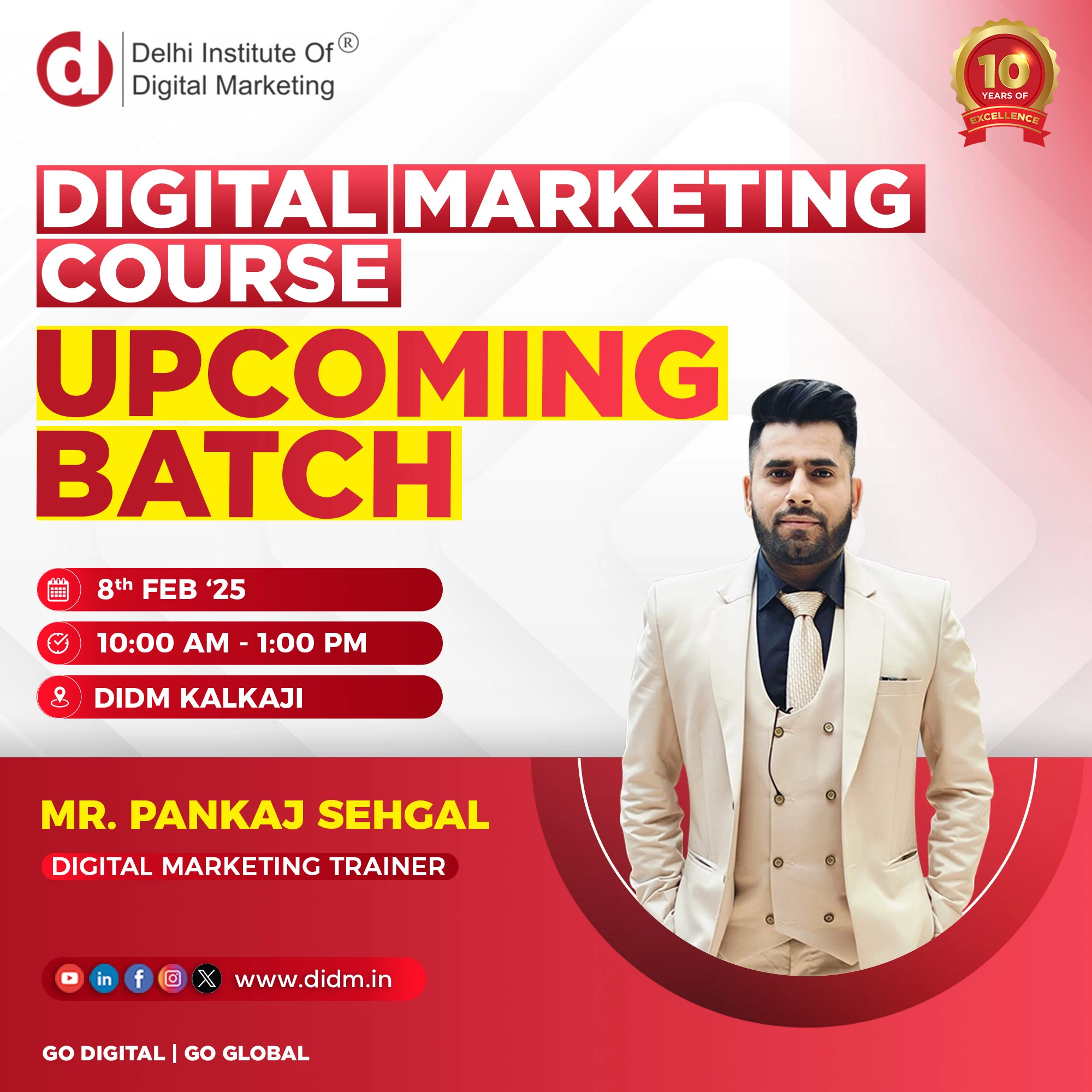 Digital marketing upcoming batch DIDM Kalkaji