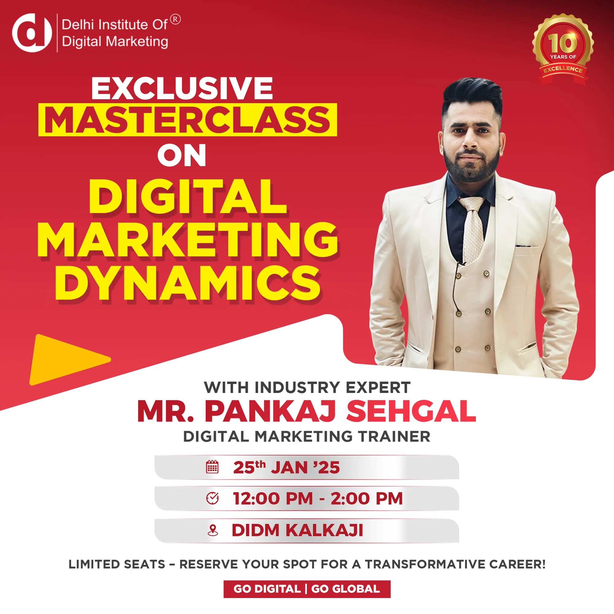 Exclusive Masterclass on Digital Marketing Dynamics- Pankaj Sehgal- DIDM Kalkaji